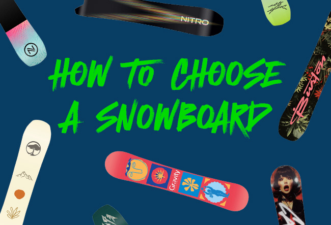 How to choose a snowboard